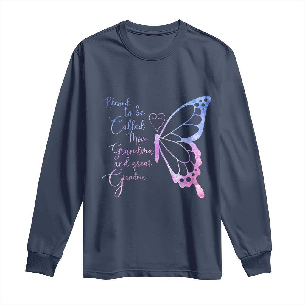Blessed to Be Called Mom Grandma Great Grandma Long Sleeve Shirt Mama Butterfly Mother's Day Gift