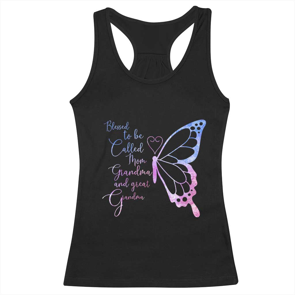 Blessed to Be Called Mom Grandma Great Grandma Racerback Tank Top Mama Butterfly Mother's Day Gift