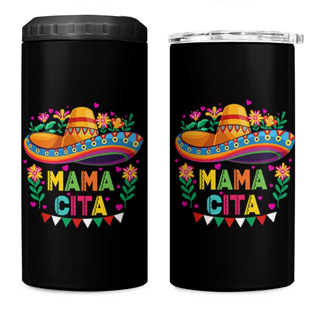 Mama Cita 4 in 1 Can Cooler Tumbler Cinco De Mayo Mexican Mom Flower Sombrero