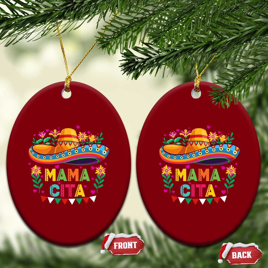 Mama Cita Ceramic Ornament Cinco De Mayo Mexican Mom Flower Sombrero