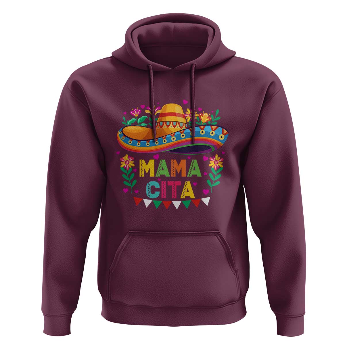 Mama Cita Hoodie Cinco De Mayo Mexican Mom Flower Sombrero
