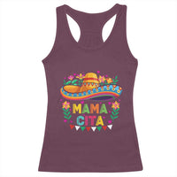 Mama Cita Racerback Tank Top Cinco De Mayo Mexican Mom Flower Sombrero