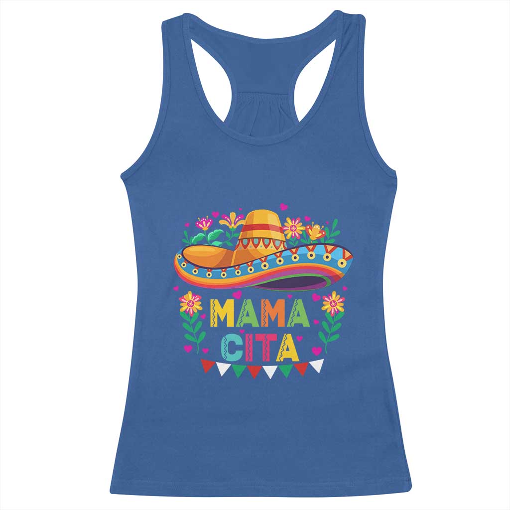 Mama Cita Racerback Tank Top Cinco De Mayo Mexican Mom Flower Sombrero