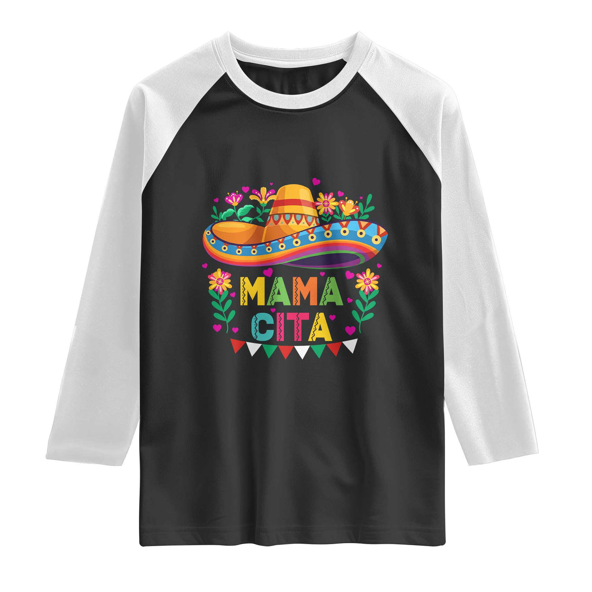 Mama Cita Raglan Shirt Cinco De Mayo Mexican Mom Flower Sombrero
