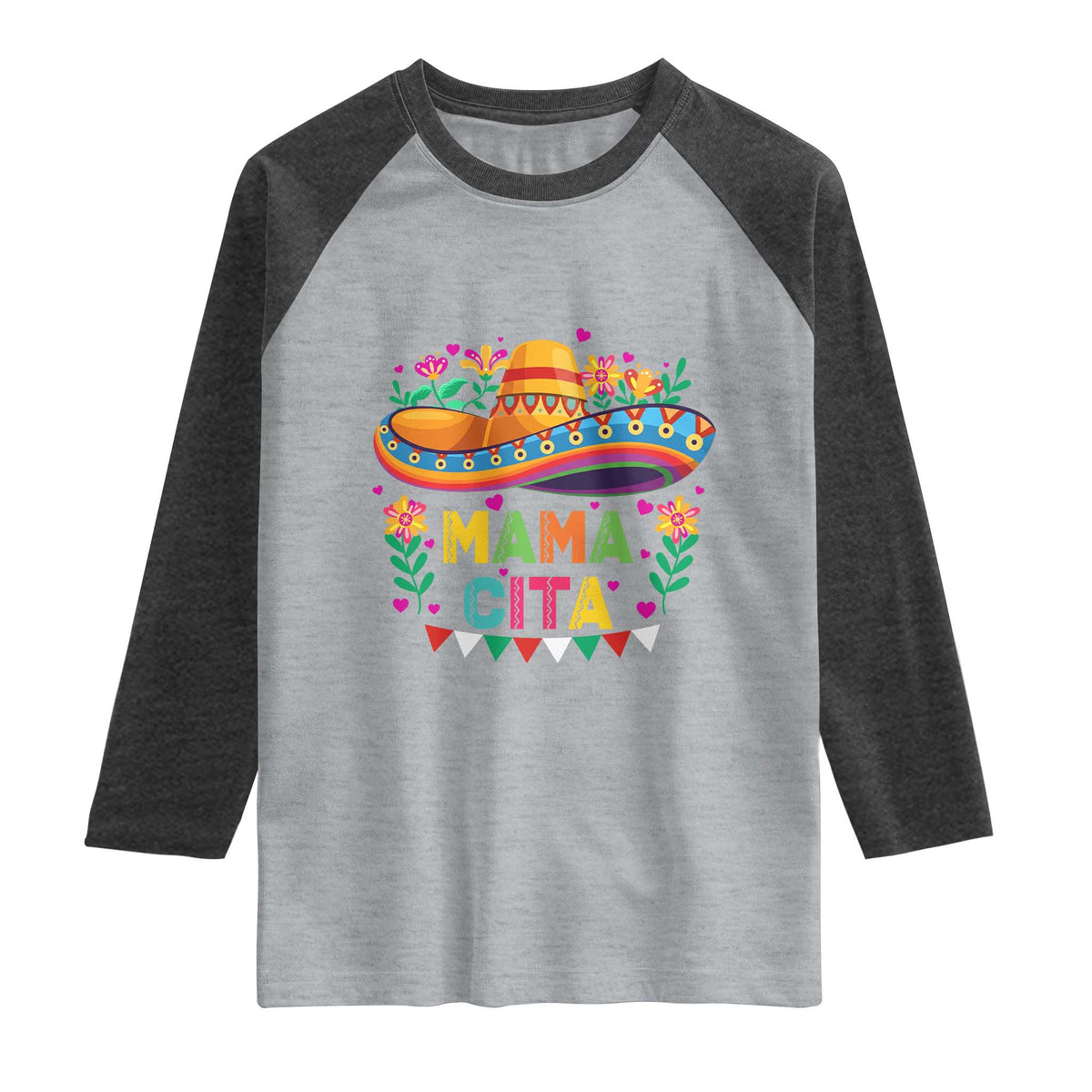 Mama Cita Raglan Shirt Cinco De Mayo Mexican Mom Flower Sombrero