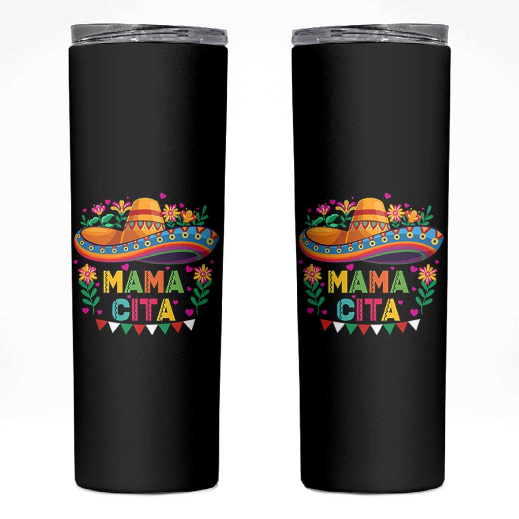 Mama Cita Skinny Tumbler Cinco De Mayo Mexican Mom Flower Sombrero
