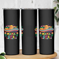 Mama Cita Skinny Tumbler Cinco De Mayo Mexican Mom Flower Sombrero