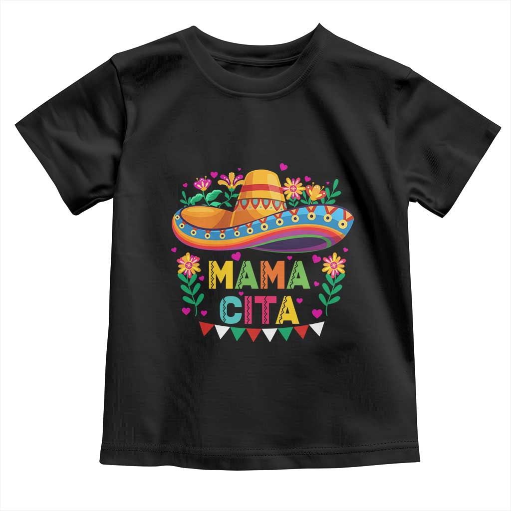 Mama Cita Toddler T Shirt Cinco De Mayo Mexican Mom Flower Sombrero
