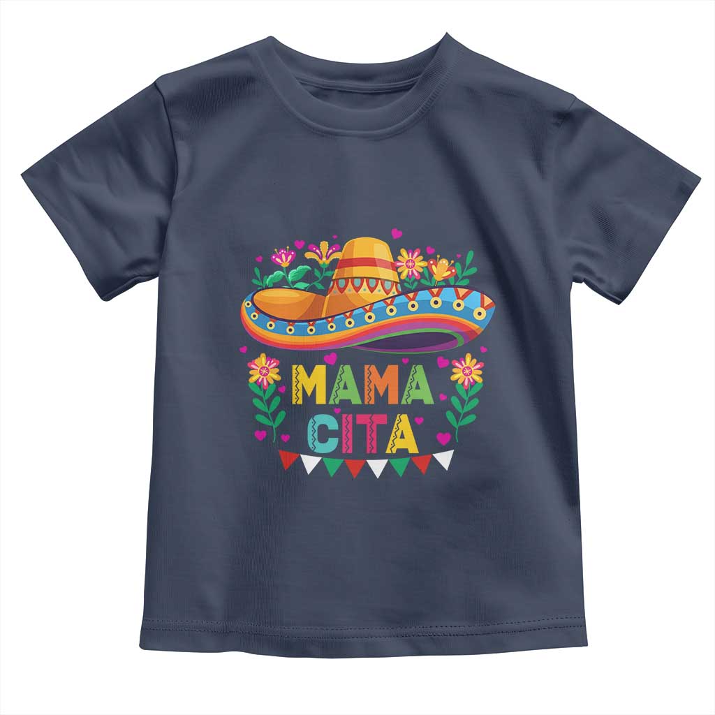 Mama Cita Toddler T Shirt Cinco De Mayo Mexican Mom Flower Sombrero