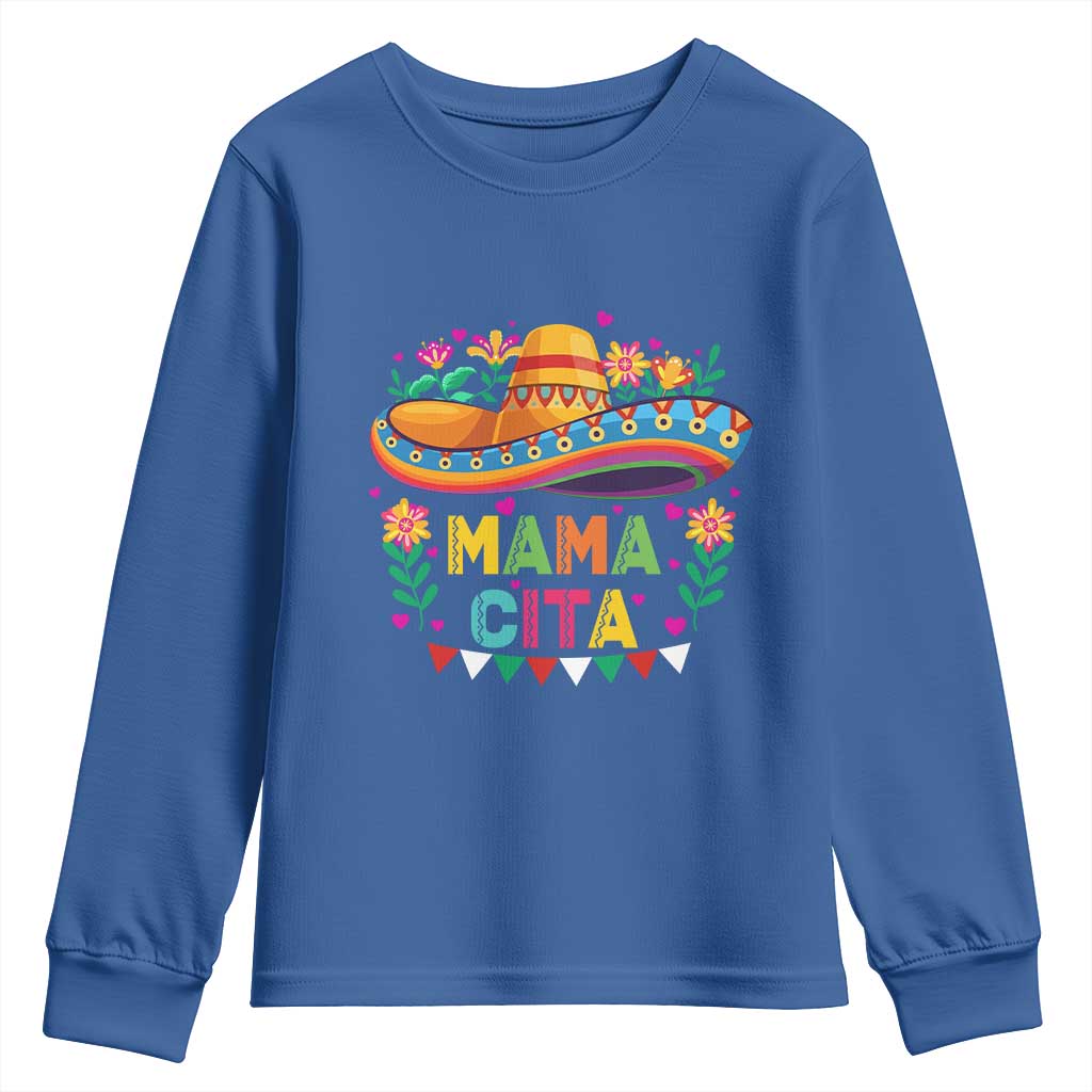 Mama Cita Youth Sweatshirt Cinco De Mayo Mexican Mom Flower Sombrero