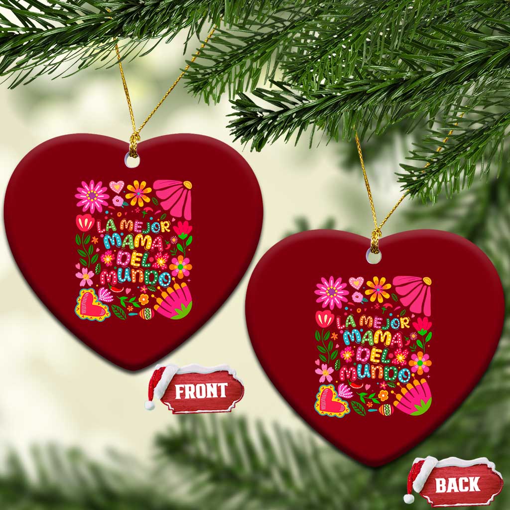La Mejor Mama Del Mundo Ceramic Ornament Dia de las Madres Regalo Gift