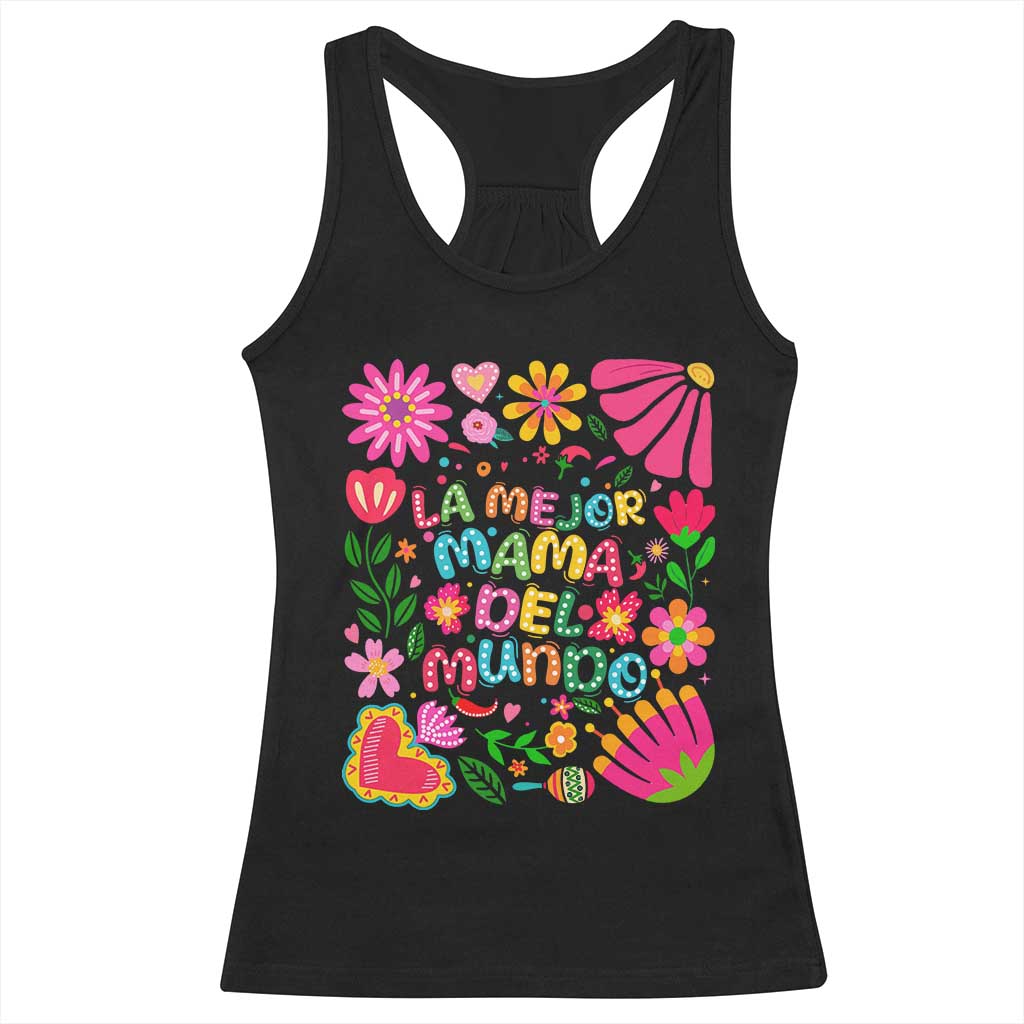 La Mejor Mama Del Mundo Racerback Tank Top Dia de las Madres Regalo Gift