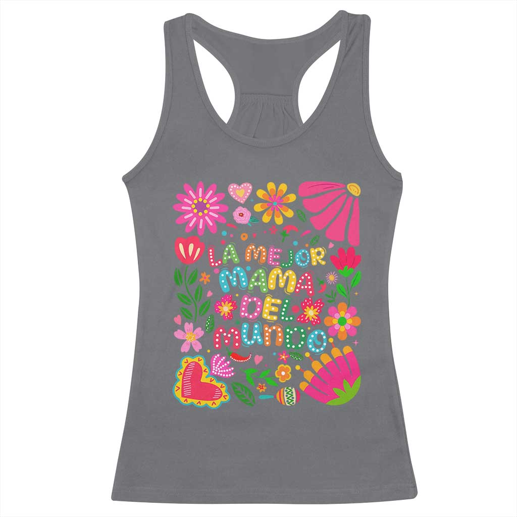 La Mejor Mama Del Mundo Racerback Tank Top Dia de las Madres Regalo Gift