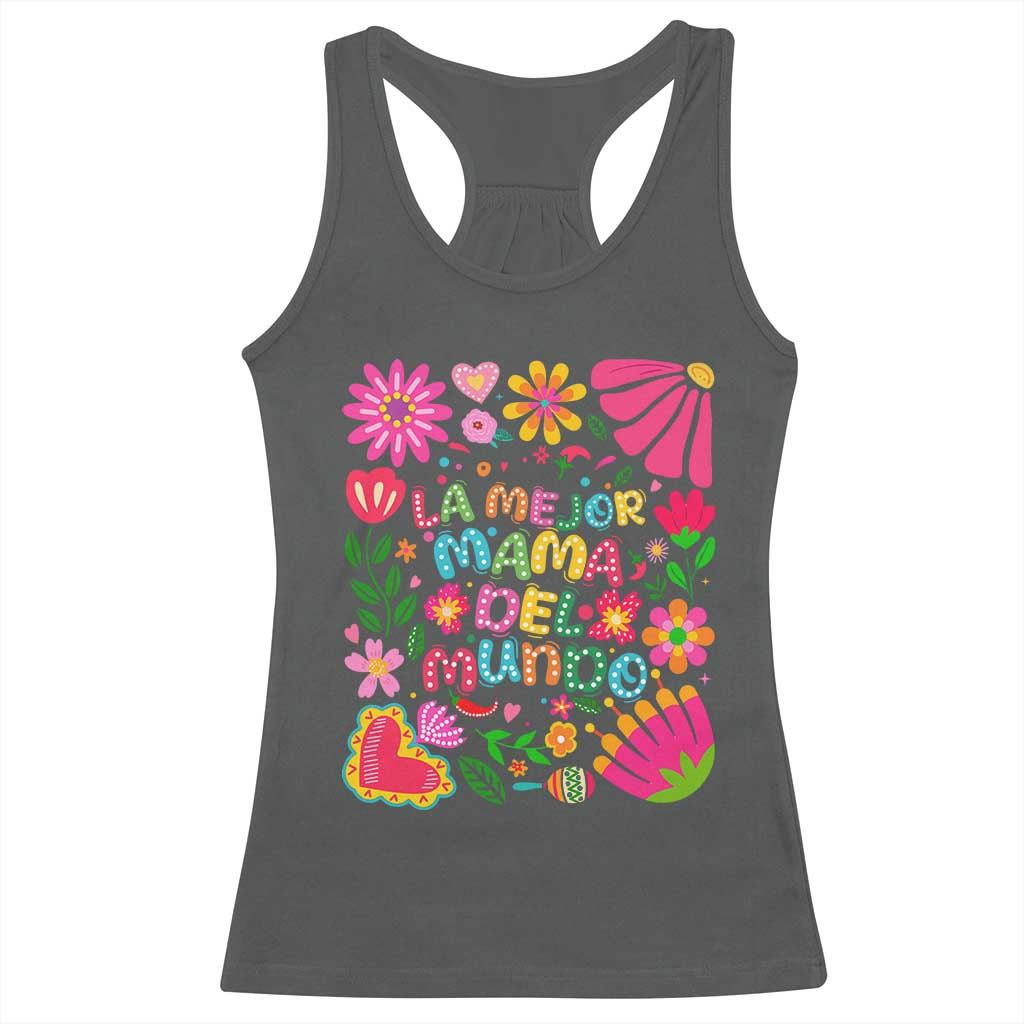 La Mejor Mama Del Mundo Racerback Tank Top Dia de las Madres Regalo Gift