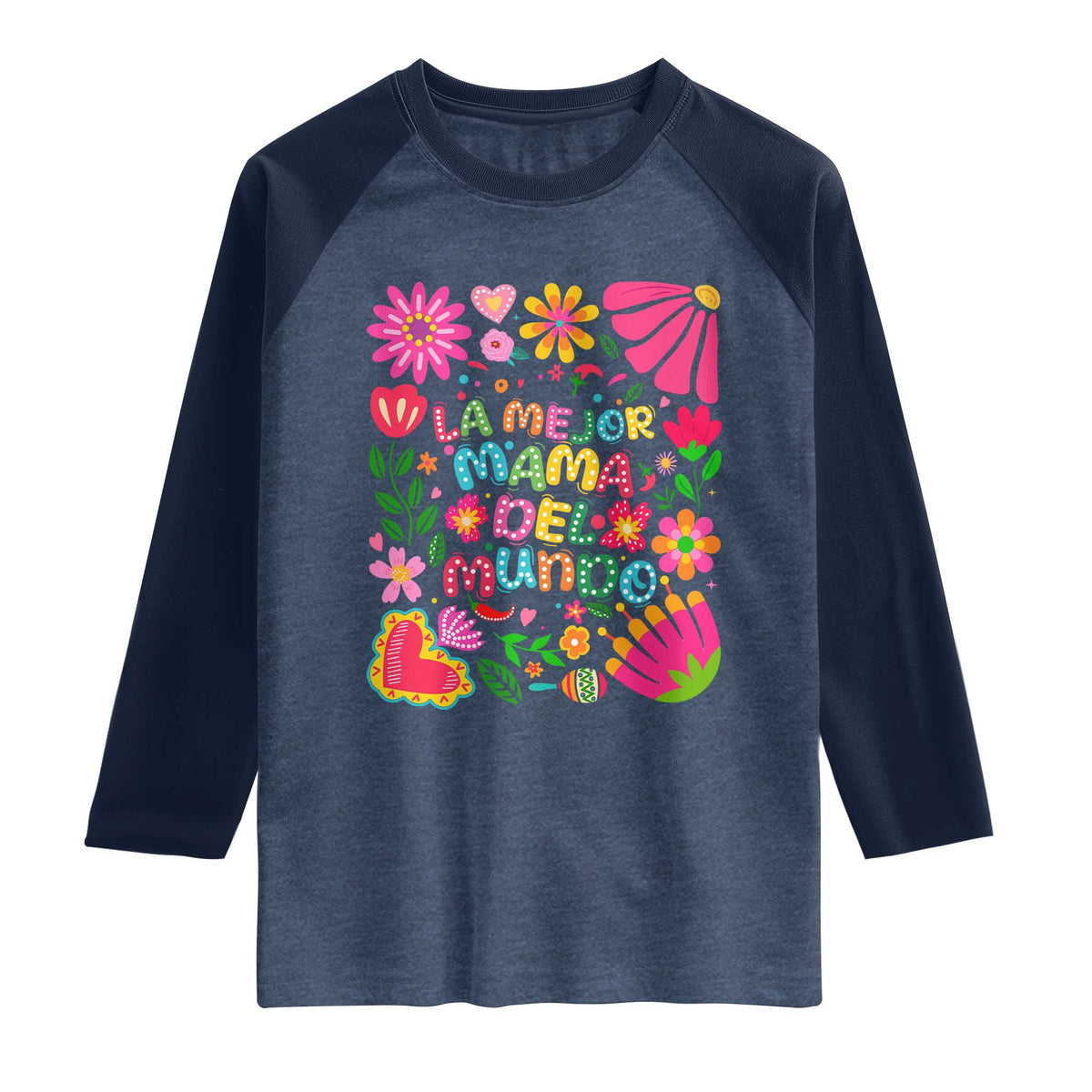 La Mejor Mama Del Mundo Raglan Shirt Dia de las Madres Regalo Gift