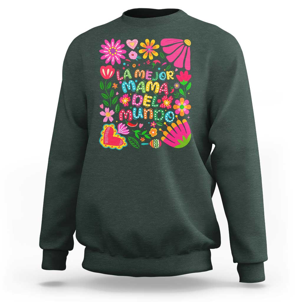 La Mejor Mama Del Mundo Sweatshirt Dia de las Madres Regalo Gift