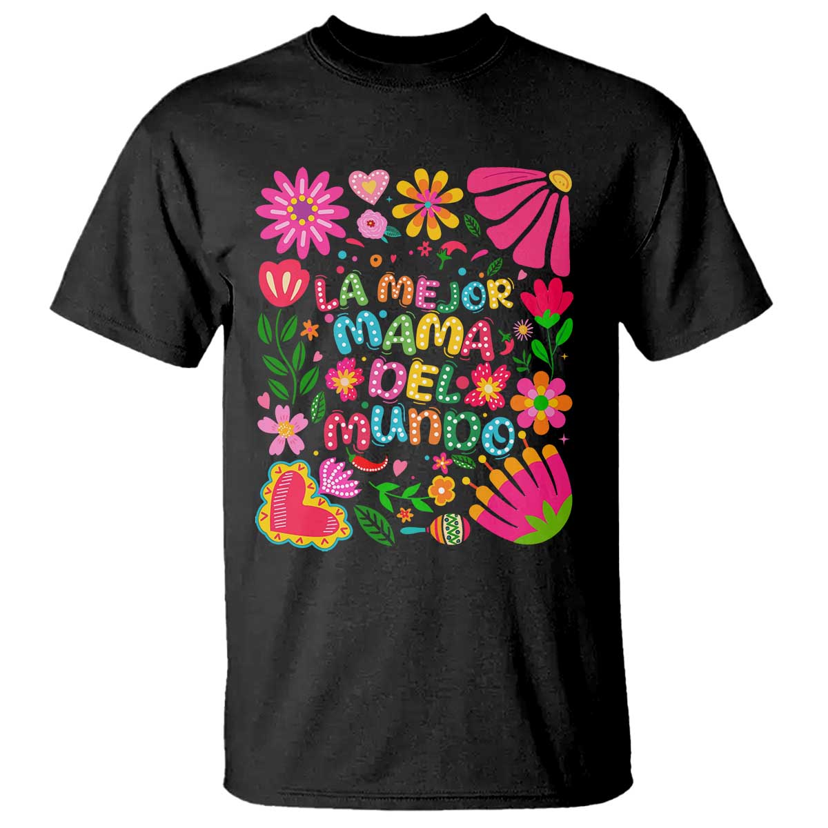 La Mejor Mama Del Mundo T Shirt Dia de las Madres Regalo Gift
