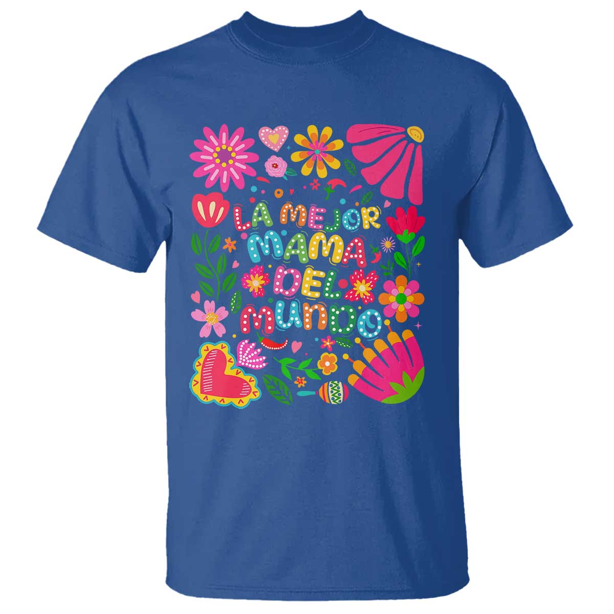 La Mejor Mama Del Mundo T Shirt Dia de las Madres Regalo Gift