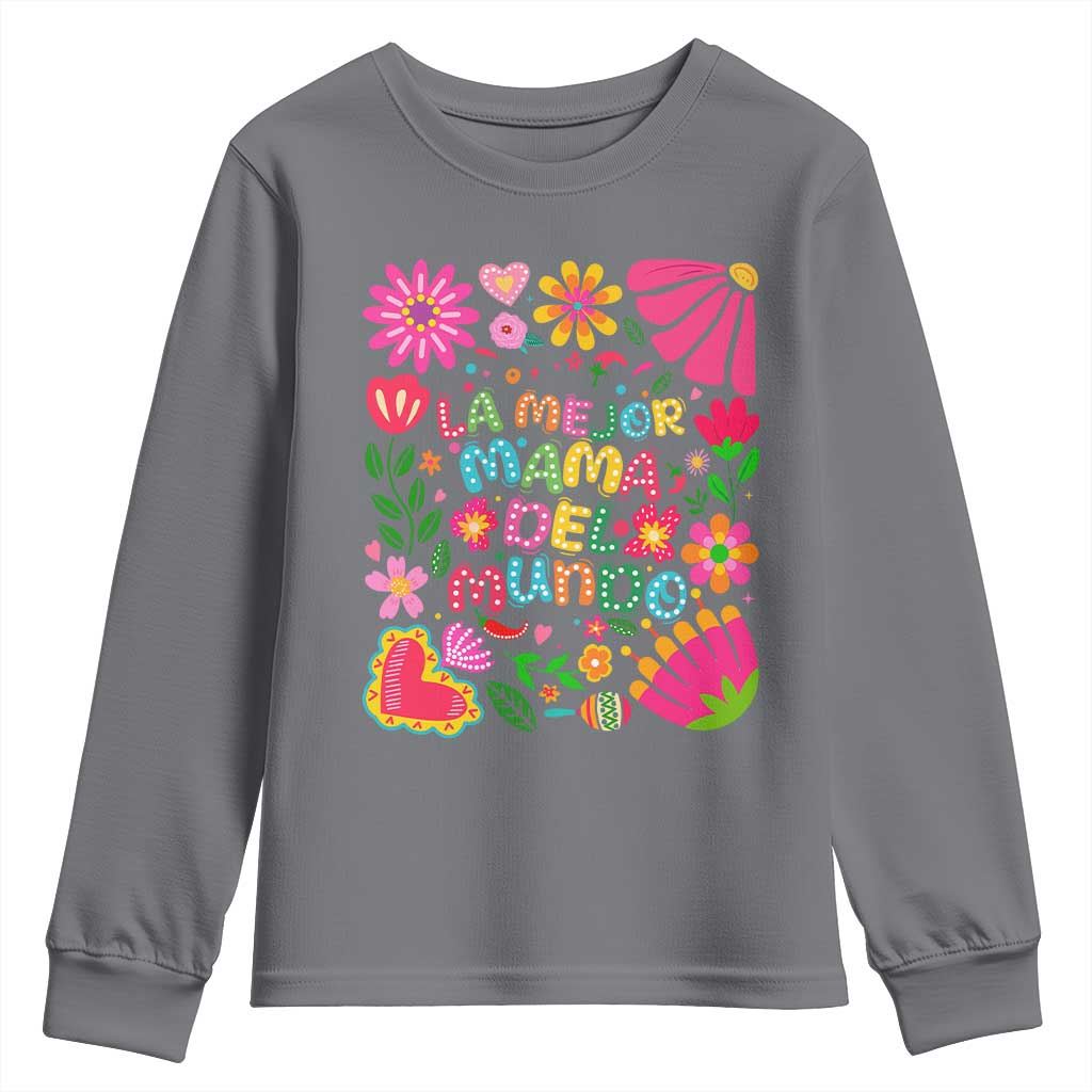 La Mejor Mama Del Mundo Youth Sweatshirt Dia de las Madres Regalo Gift