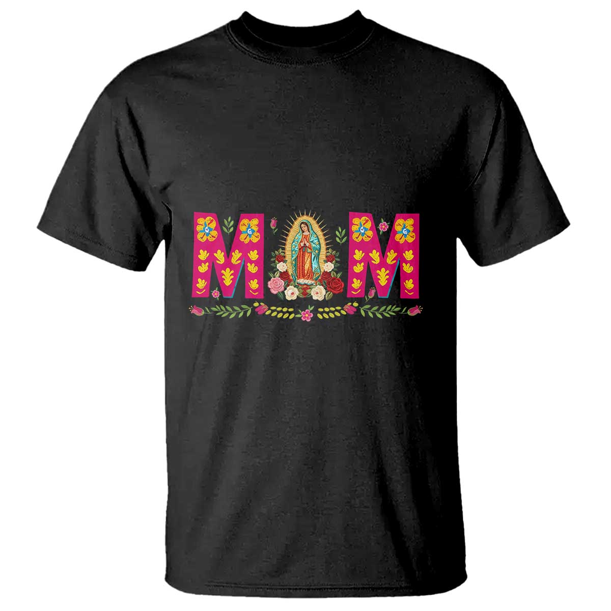 Virgen de Guadalupe T Shirt Mexican Heritage Mom Mother’s Day Gift