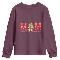 Virgen de Guadalupe Youth Sweatshirt Mexican Heritage Mom Mother’s Day Gift