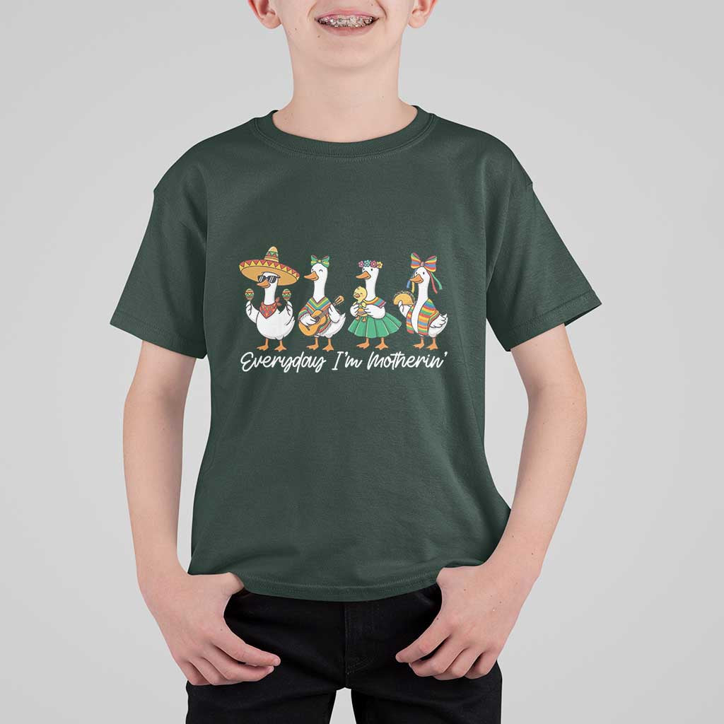 Everyday I'm Motherin T Shirt For Kid Cinco De Mayo Silly Goose Fiesta