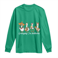 Everyday I'm Motherin Long Sleeve Shirt Cinco De Mayo Silly Goose Fiesta