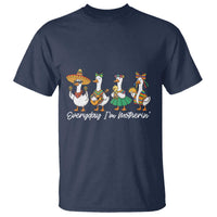 Everyday I'm Motherin T Shirt Cinco De Mayo Silly Goose Fiesta