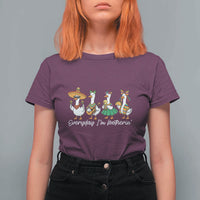 Everyday I'm Motherin T Shirt For Women Cinco De Mayo Silly Goose Fiesta
