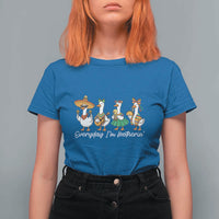 Everyday I'm Motherin T Shirt For Women Cinco De Mayo Silly Goose Fiesta