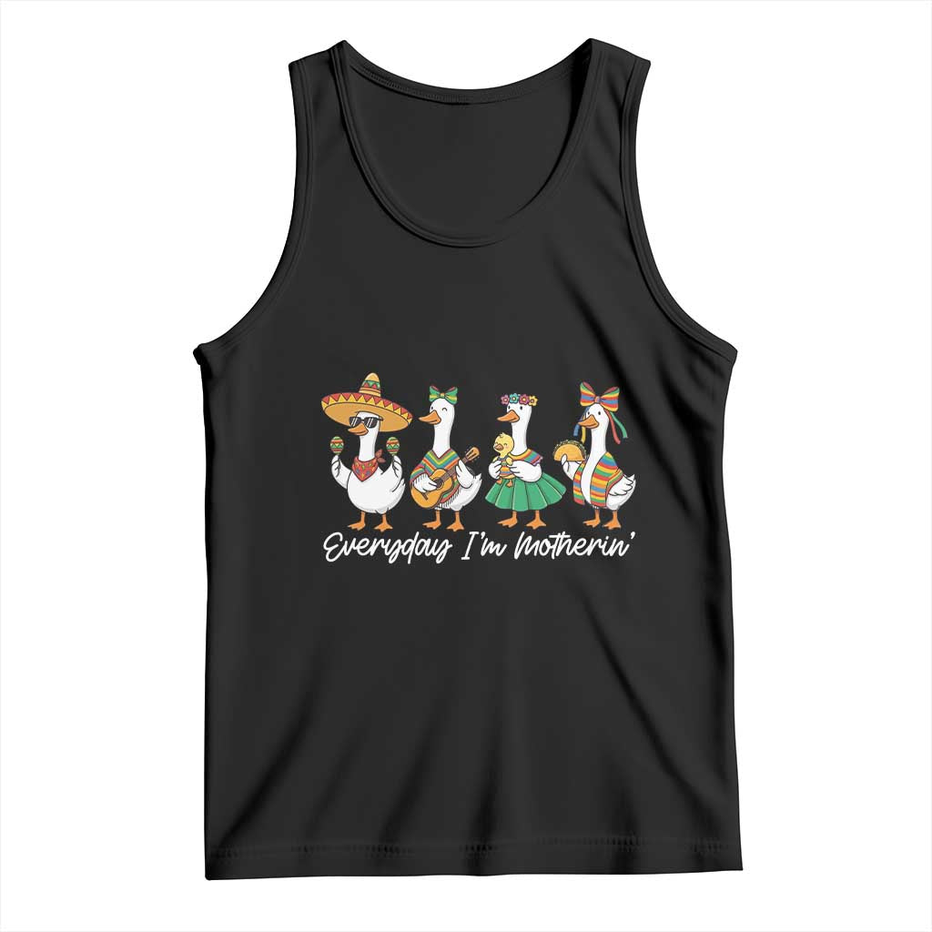 Everyday I'm Motherin Tank Top Cinco De Mayo Silly Goose Fiesta