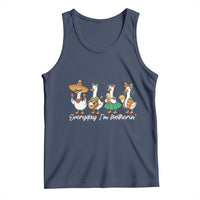 Everyday I'm Motherin Tank Top Cinco De Mayo Silly Goose Fiesta