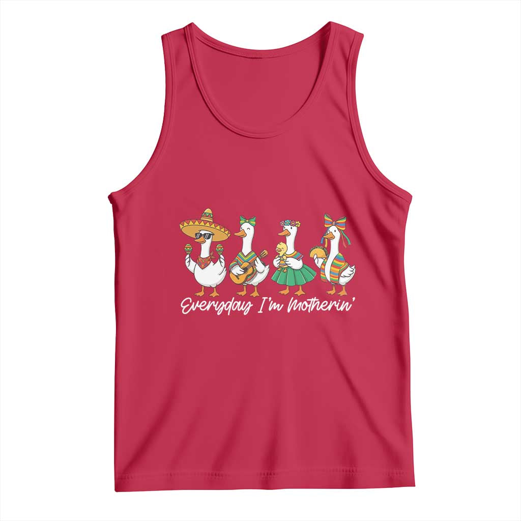 Everyday I'm Motherin Tank Top Cinco De Mayo Silly Goose Fiesta
