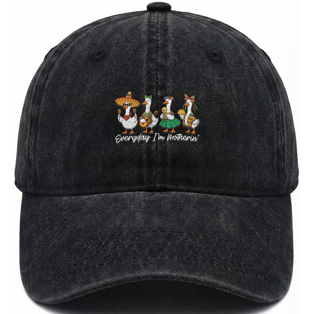 Everyday I'm Motherin Washed Cotton Baseball Cap Cinco De Mayo Silly Goose Fiesta