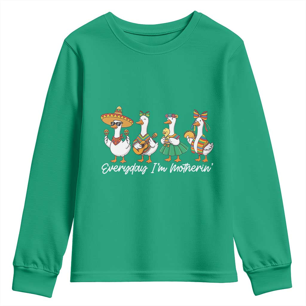 Everyday I'm Motherin Youth Sweatshirt Cinco De Mayo Silly Goose Fiesta