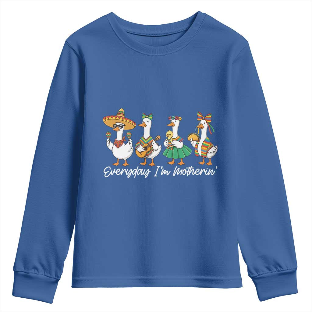Everyday I'm Motherin Youth Sweatshirt Cinco De Mayo Silly Goose Fiesta
