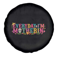 Every Day I'm Motherin Spare Tire Cover Cinco De Mayo Mexican Mom Gift