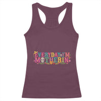 Every Day I'm Motherin Racerback Tank Top Cinco De Mayo Mexican Mom Gift