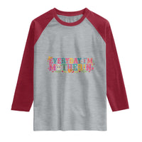 Every Day I'm Motherin Raglan Shirt Cinco De Mayo Mexican Mom Gift