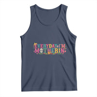 Every Day I'm Motherin Tank Top Cinco De Mayo Mexican Mom Gift