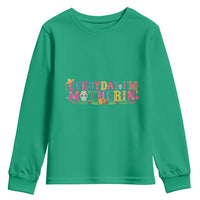 Every Day I'm Motherin Youth Sweatshirt Cinco De Mayo Mexican Mom Gift