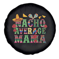 Nacho Average Mama Spare Tire Cover Mexican Mama Cinco De Mayo Fiesta Mother's Day Gift