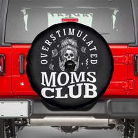 Overstimulated Moms Club Spare Tire Cover Funny Skeleton Mom Mother's Day Gift