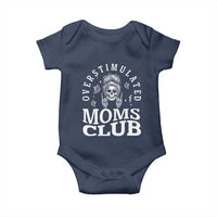 Overstimulated Moms Club Baby Onesie Funny Skeleton Mom Mother's Day Gift