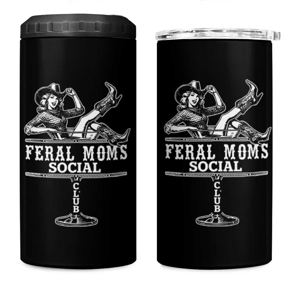 Feral Moms Social Club 4 in 1 Can Cooler Tumbler Western Cowgirl Mom Mother’s Day Gift