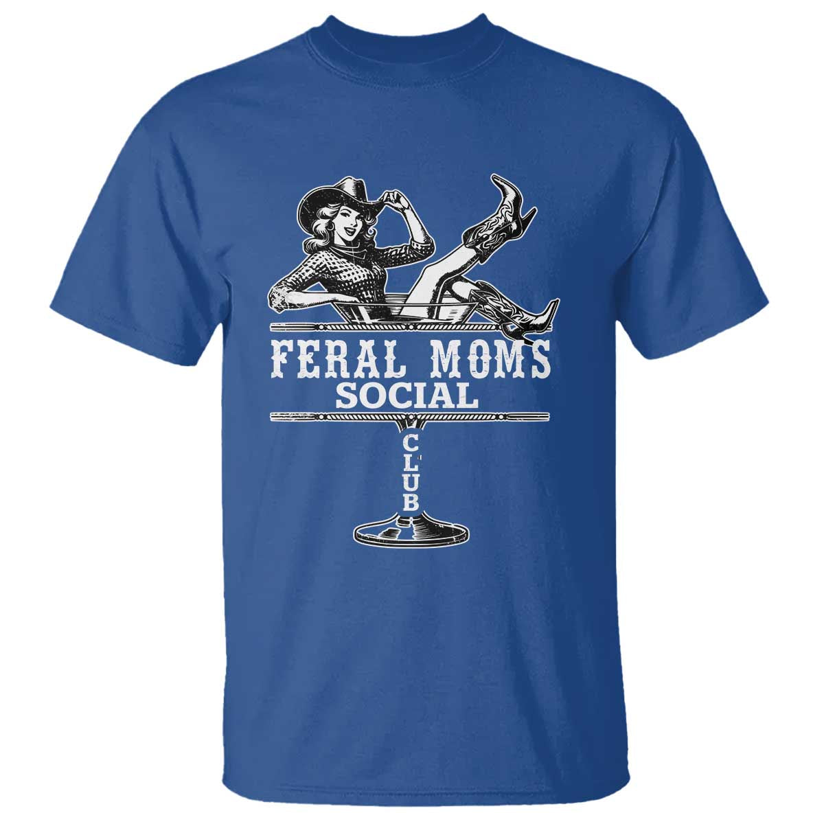 Feral Moms Social Club T Shirt Western Cowgirl Mom Mother’s Day Gift