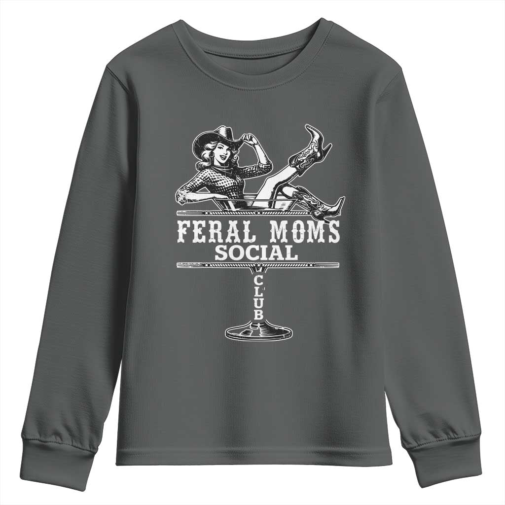 Feral Moms Social Club Youth Sweatshirt Western Cowgirl Mom Mother’s Day Gift
