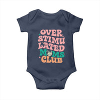 Overstimulated Moms Club Baby Onesie Funny Mom Life Mother Day Gift