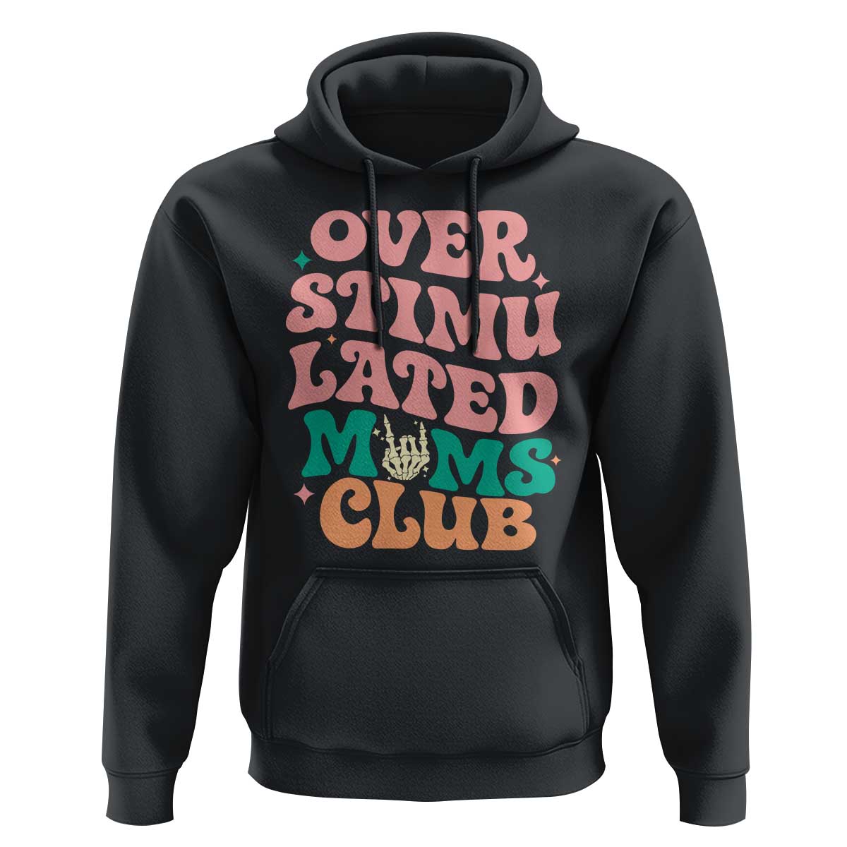 Overstimulated Moms Club Hoodie Funny Mom Life Mother Day Gift