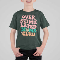 Overstimulated Moms Club T Shirt For Kid Funny Mom Life Mother Day Gift